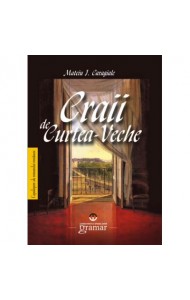 Craii de Curtea Veche