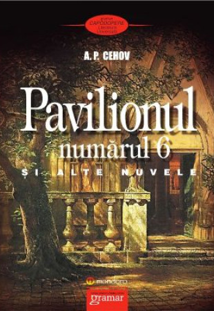 Pavilionul numarul 6 si alte nuvele Pavilionul numarul 6 si alte nuvele
