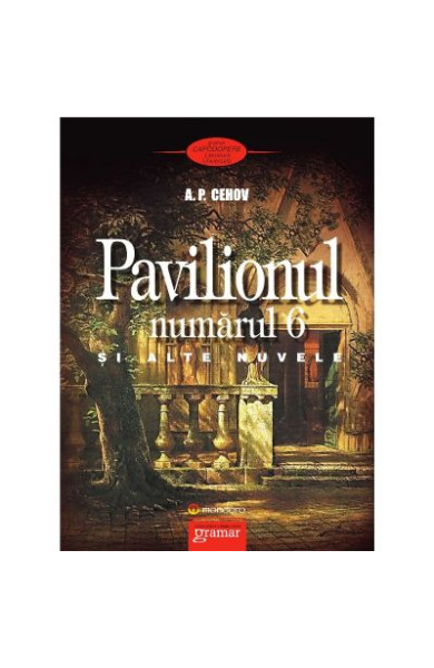 Pavilionul numarul 6 si alte nuvele