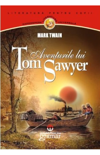 Aventurile lui Tom Sawyer Aventurile lui Tom Sawyer
