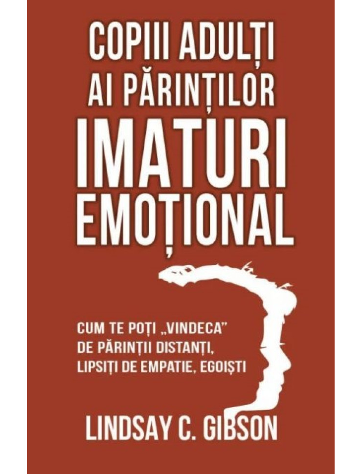 Copiii adulți ai părinților imaturi emoțional