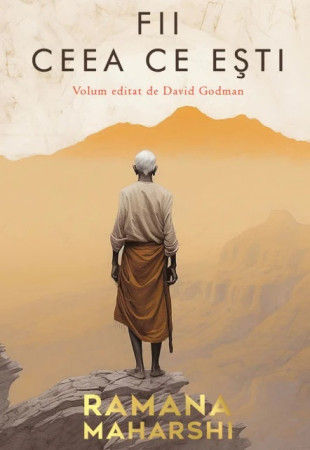 Fii ceea ce esti (volum editat de David Godman)