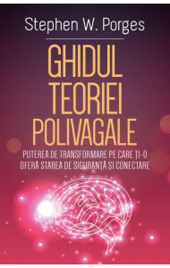 Ghidul Teoriei Polivagale