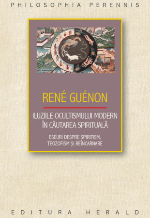 Iluziile ocultismului modern in cautarea spirituala