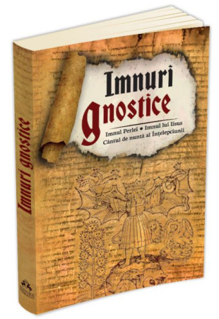 Imnuri gnostice Imnuri gnostice