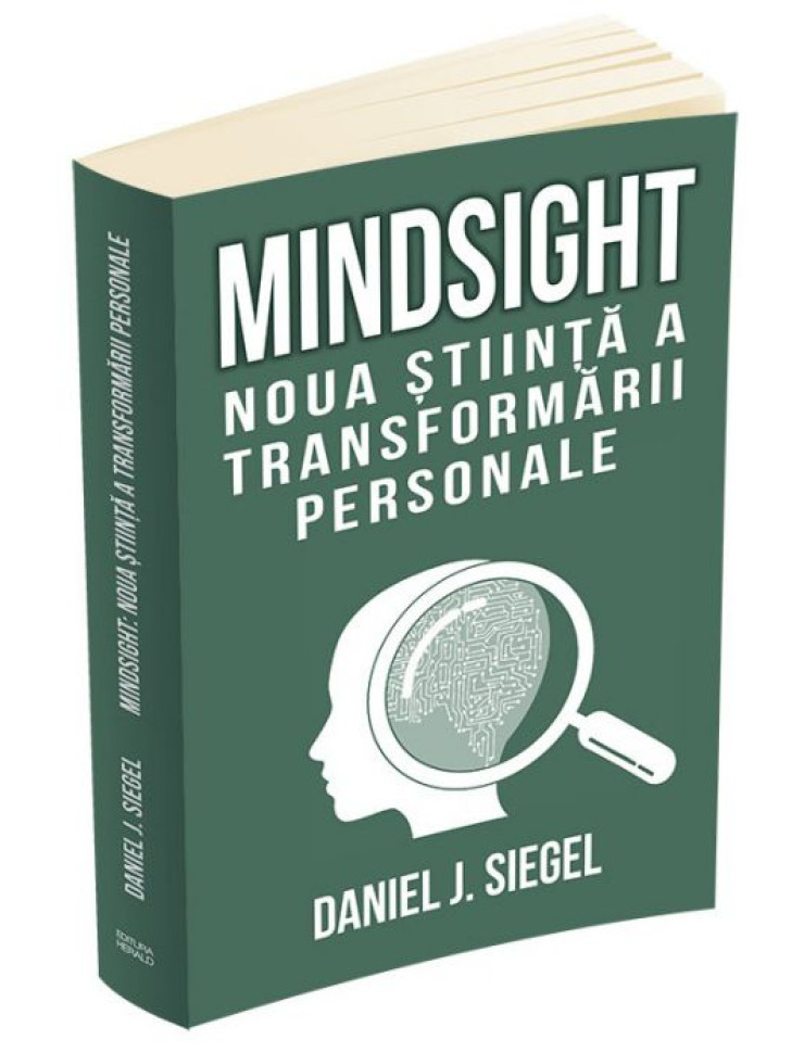 Mindsight - Noua stiinta a transformarii personale