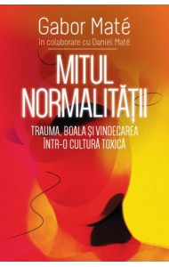 Mitul Normalității Mitul Normalității