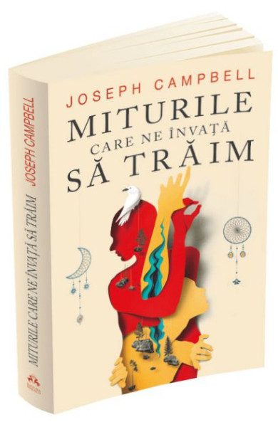 Miturile care ne invata sa traim Miturile care ne invata sa traim