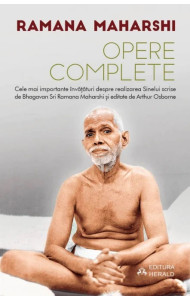Opere complete - Sri Ramana Maharshi Opere complete - Sri Ramana Maharshi