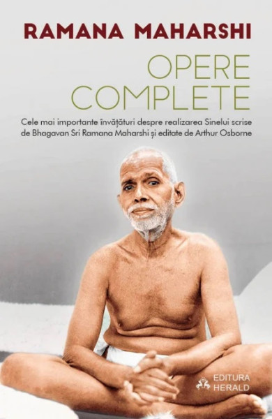 Opere complete - Sri Ramana Maharshi Opere complete - Sri Ramana Maharshi