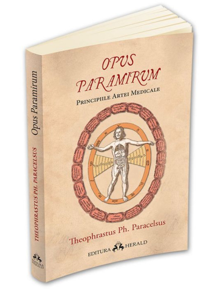 Opus Paramirum - Principiile artei medicale