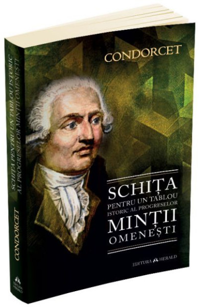 Schita pentru un tablou istoric al progreselor mintii omenesti Schita pentru un tablou istoric al progreselor mintii omenesti
