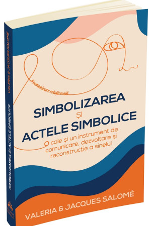 Simbolizarea si actele simbolice