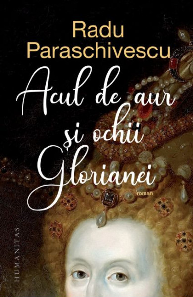 Acul de aur si ochii Glorianei Acul de aur si ochii Glorianei