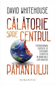 Calatorie spre centrul Pamantului