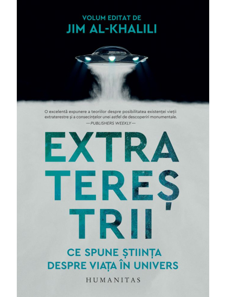 Extraterestrii: Ce spune Stiinta despre viata in Univers