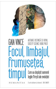 Focul, limbajul, frumusetea, timpul Focul, limbajul, frumusetea, timpul