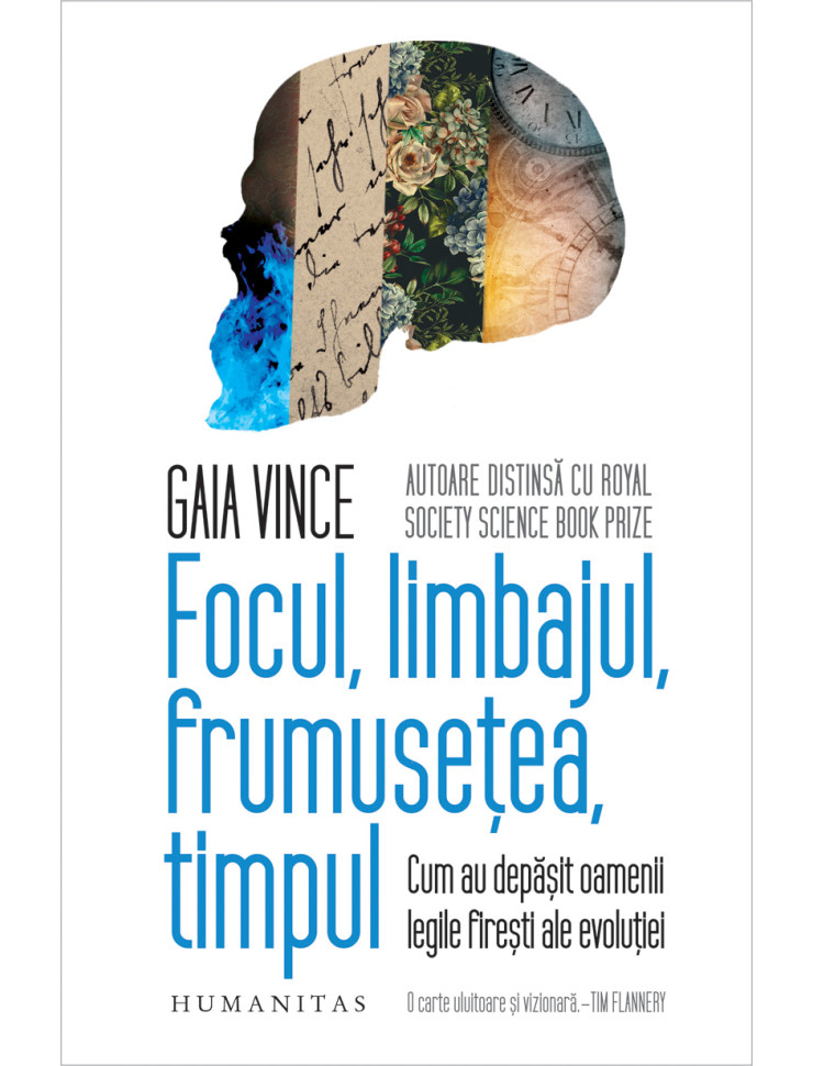 Focul, limbajul, frumusetea, timpul