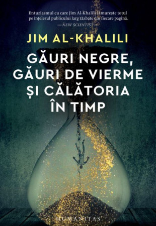 Gauri negre, gauri de vierme si calatoria in timp