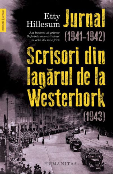 Jurnal (1941-1942). Scrisori din lagarul de la Westerbork (1943) Jurnal (1941-1942). Scrisori din lagarul de la Westerbork (1943)