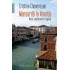 Mansarda la Venetia: Noua saptamani in laguna