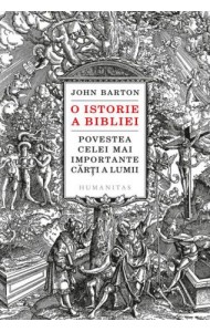 O istorie a Bibliei O istorie a Bibliei