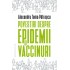 Povestiri despre epidemii si vaccinuri