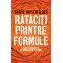 Rataciti printre formule - Cum ii deruteaza frumusetea pe fizicieni