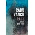 Raul - Jurnal, 2016-2020