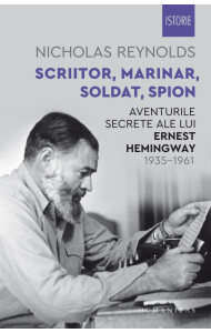Scriitor, marinar, soldat, spion