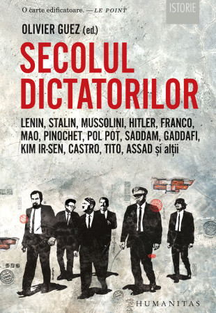 Secolul dictatorilor