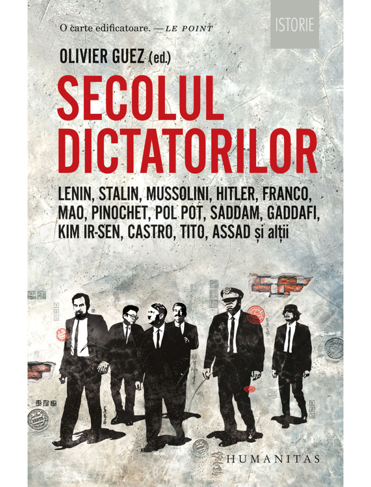 Secolul dictatorilor