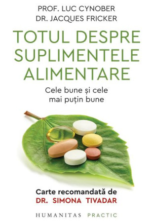 Totul despre suplimentele alimentare Totul despre suplimentele alimentare