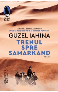 Trenul spre Samarkand Trenul spre Samarkand