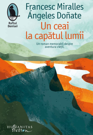 Un ceai la capatul lumii Un ceai la capatul lumii