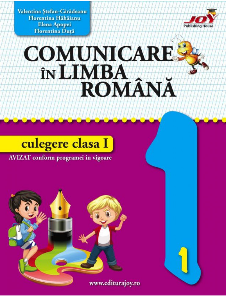 Comunicare in Limba Romana: Culegere Clasa 1