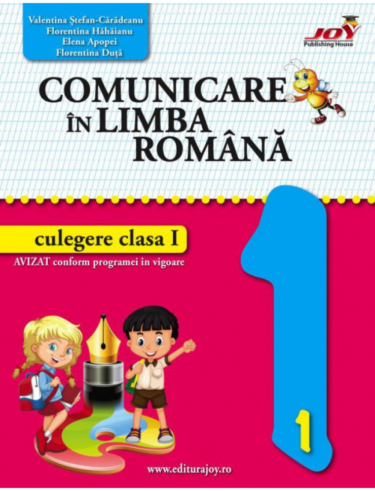 Comunicare in Limba Romana: Culegere Clasa 1