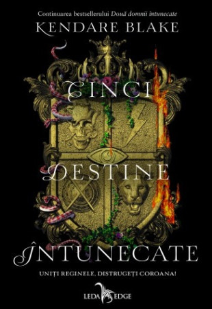 Cinci destine intunecate (Trei Coroane Intunecate #4)