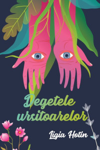 Degetele ursitoarelor Degetele ursitoarelor