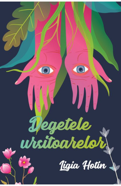 Degetele ursitoarelor Degetele ursitoarelor