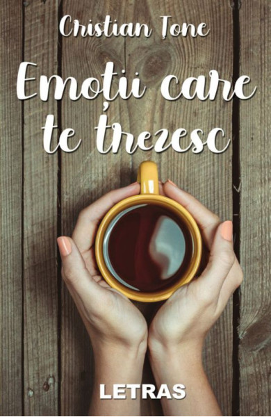 Emotii care te trezesc Emotii care te trezesc