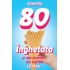 Inghetata si alte povestiri din anii 80