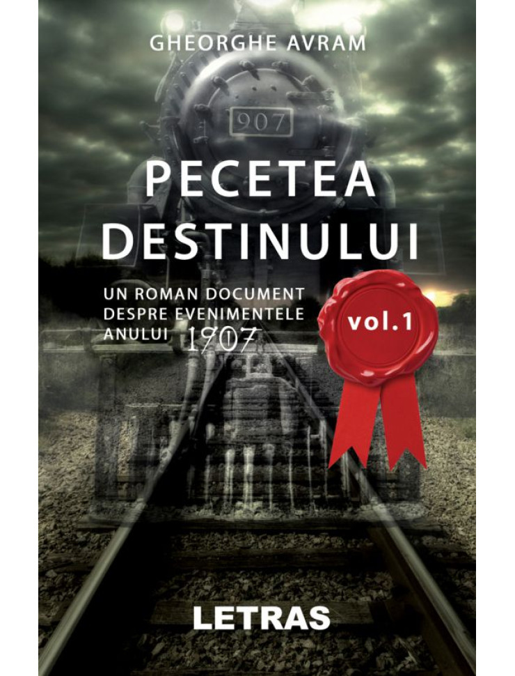 Pecetea Destinului - Volumul 1