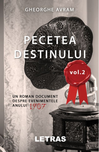 Pecetea Destinului - Volumul 2 Pecetea Destinului - Volumul 2