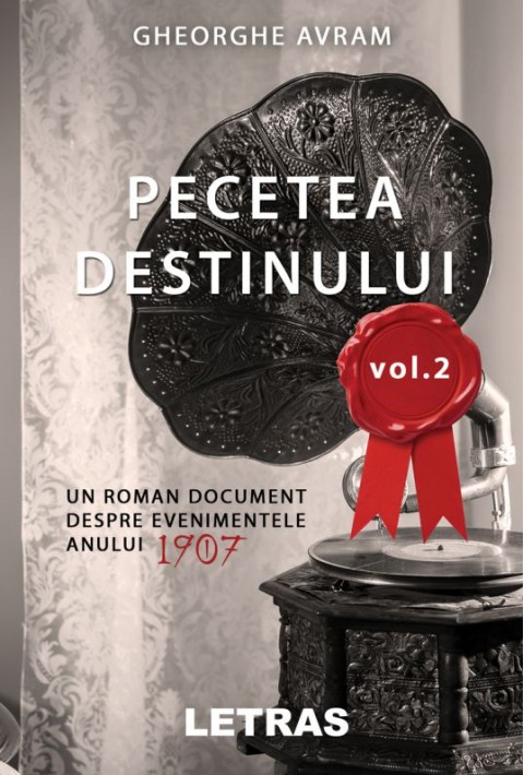 Pecetea Destinului - Volumul 2