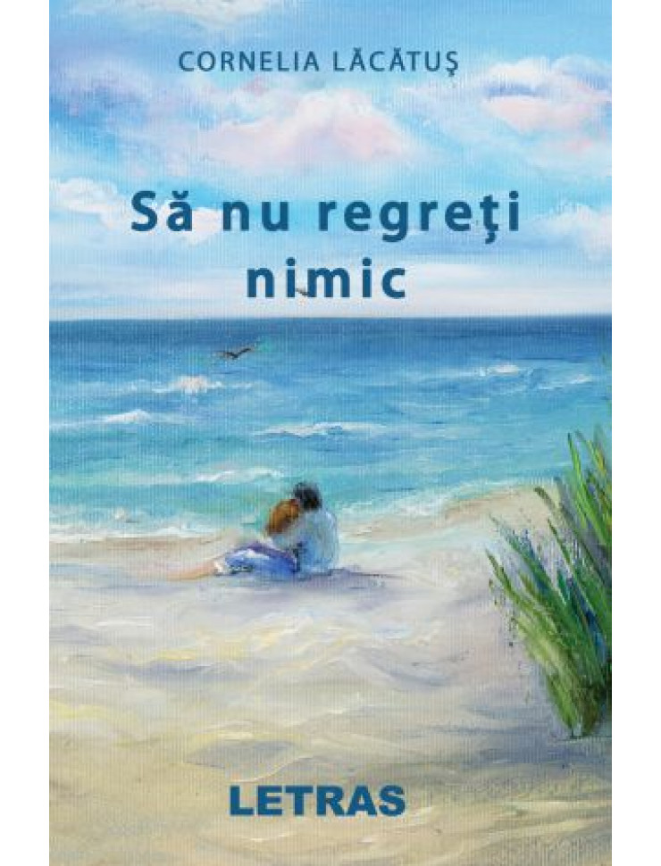 Sa nu regreti nimic