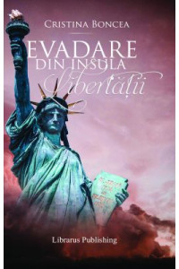 Evadare din Insula Libertatii Evadare din Insula Libertatii