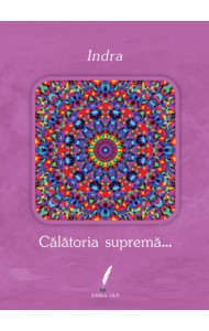 Călătoria supremă… Călătoria supremă…