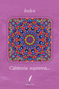 Călătoria supremă… Călătoria supremă…