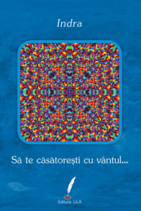 Să te căsătorești cu vântul… Să te căsătorești cu vântul…